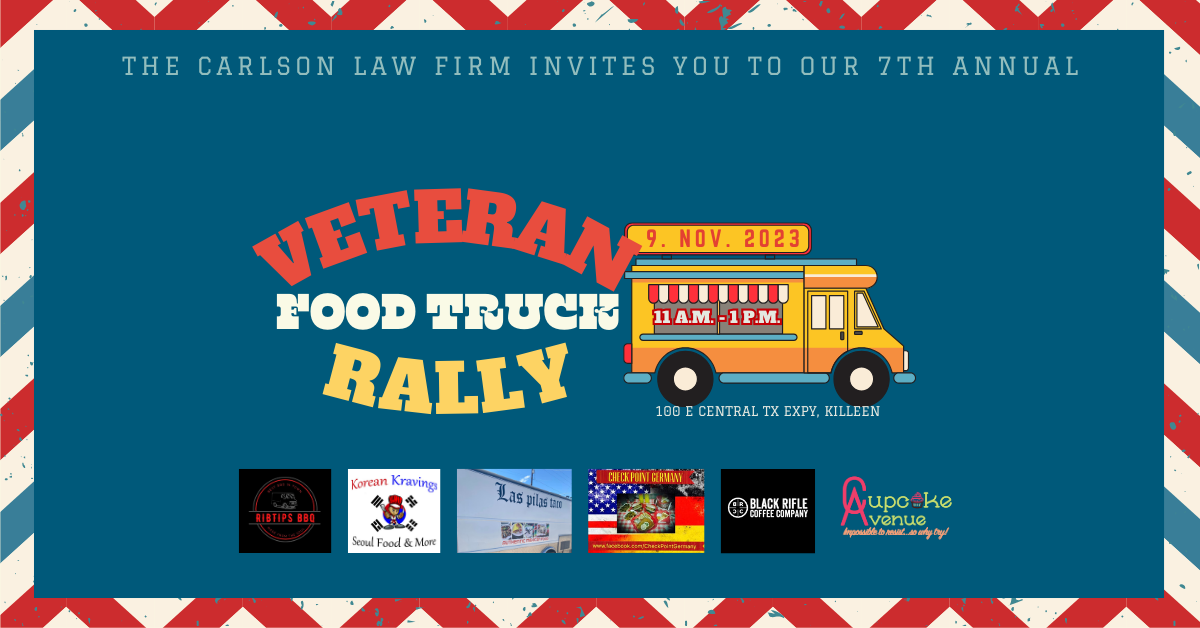 The Carlson Law Firm will host it's seventh annual Veteran Food Truck Rally to honor veterans and active military.