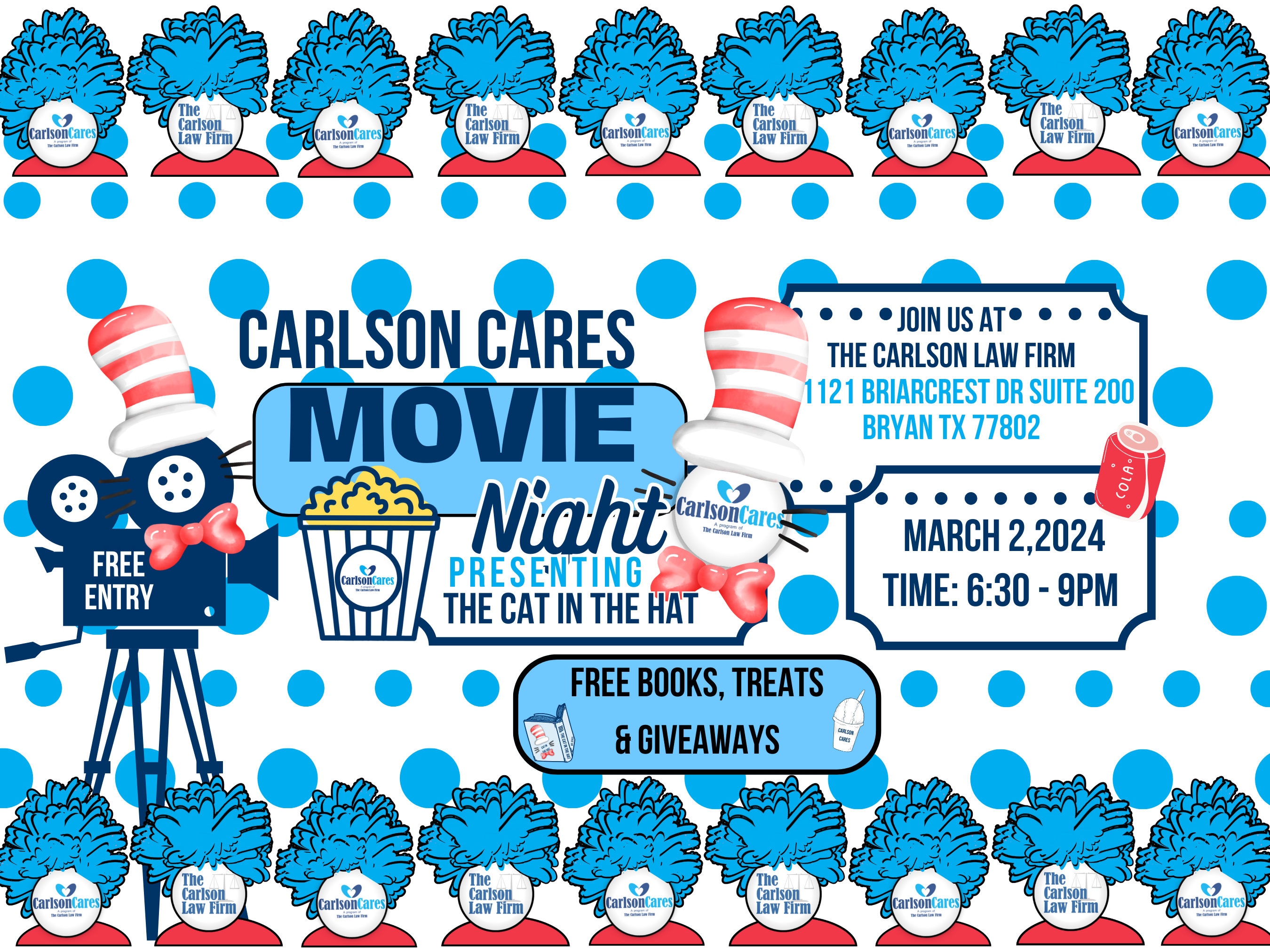 Celebrate Read Across America with Carlson Cares Movie Night at The Carlson Law Firm in Bryan.