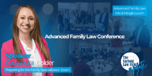 Advanced Family Law 2025 (Cassandra Speaker) Preparing for the Family Specialization Certification Board Exam