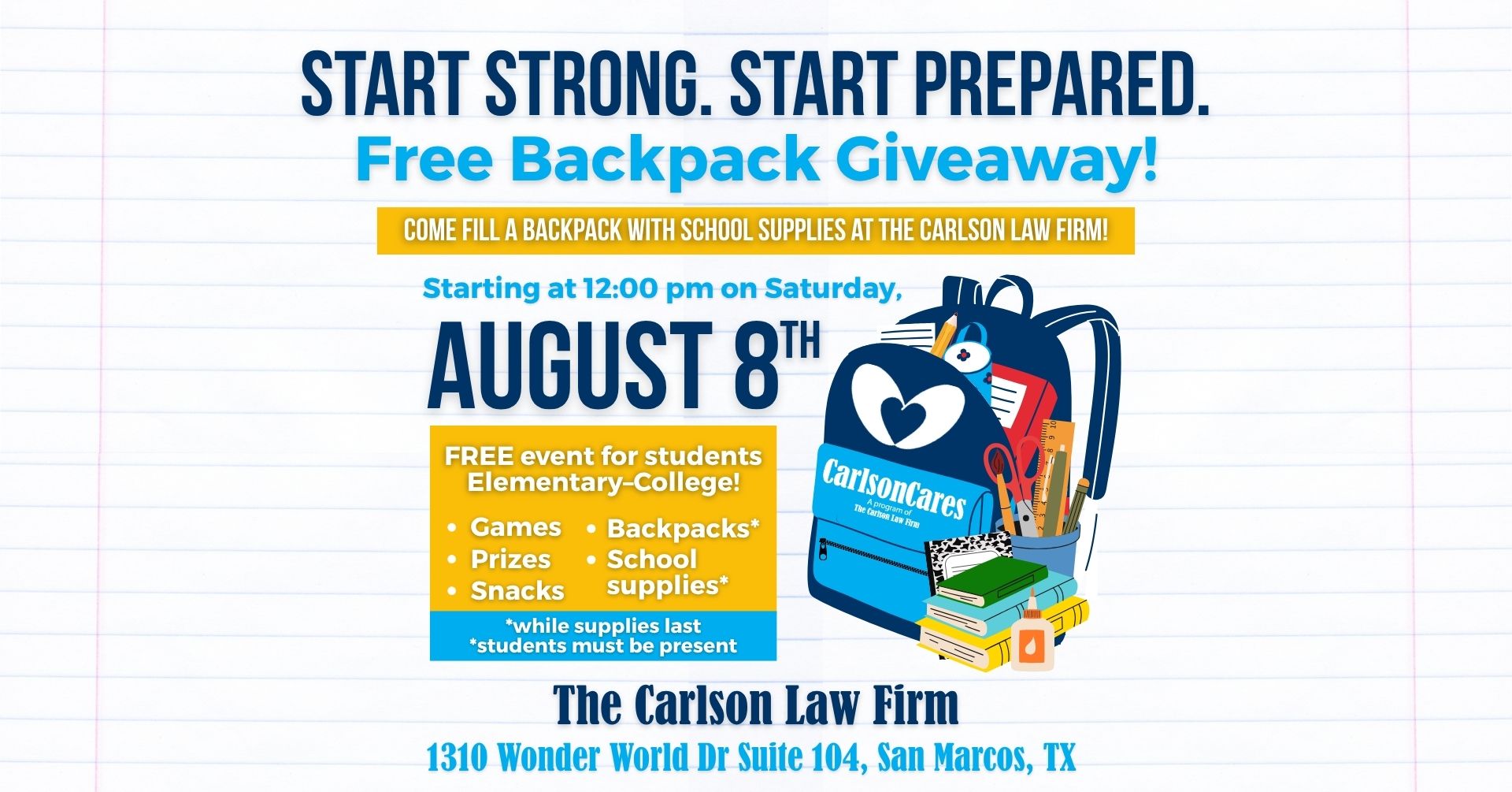 The Carlson Law Firm Invites San Marcos Students to Build Their Own Backpacks at Free Back-to-School Event