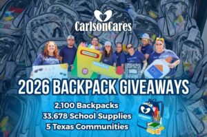 Carlson Cares provided 2,100 backpacks and 33,678 school supplies to Texas students through five community events in 2026.