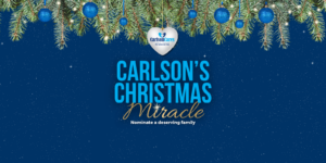 Carlson Christmas Miracle 2026 Nominations