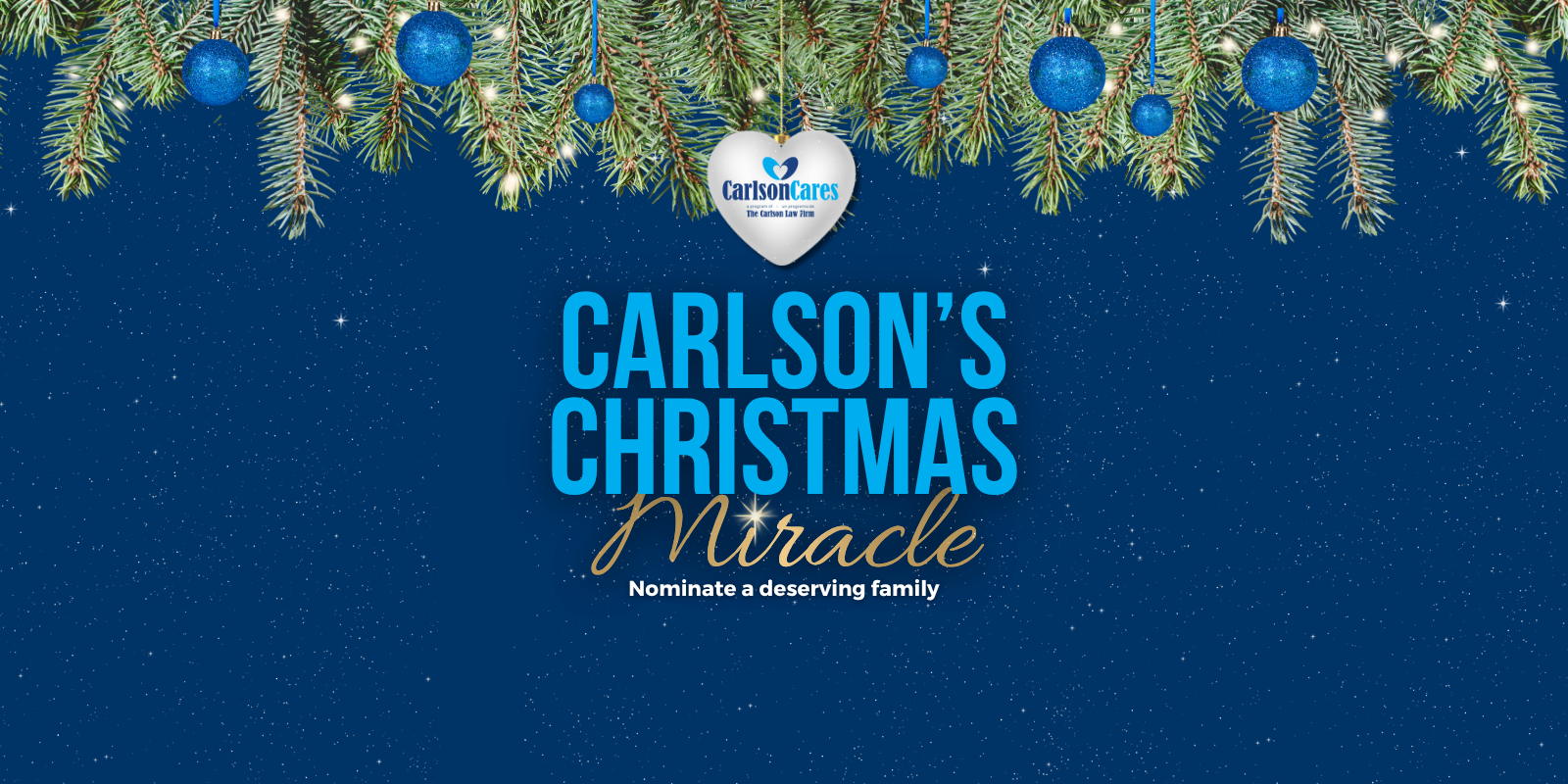 Carlson Christmas Miracle 2026 Nominations