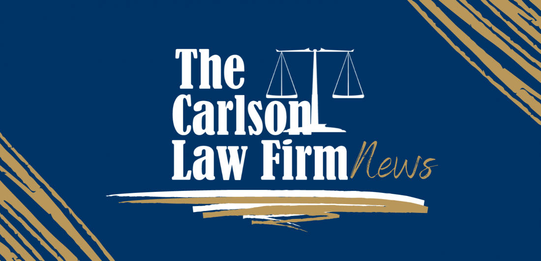 News-Cover-3 Graphic depicting The Carlson Law Firm News