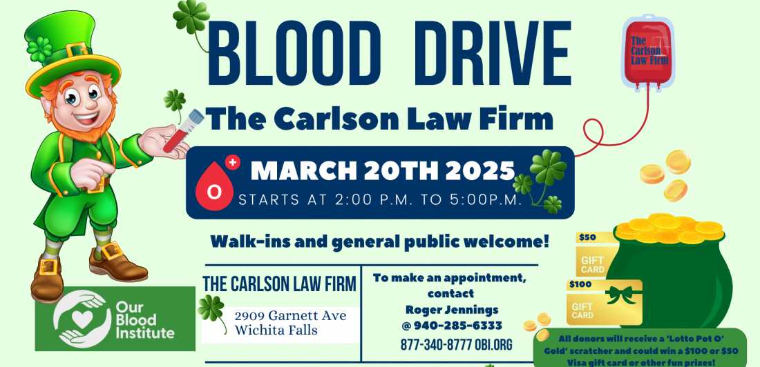 Wichita Falls blood drive hosted by The Carlson Law Firm with Our Blood Institute