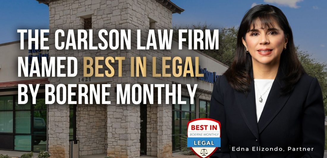 Boerne Monthly recognized The Carlson Law Firm among Boerne's Best in Legal, highlighting the firm's commitment to compassionate, client-focused representation in the Hill Country.
