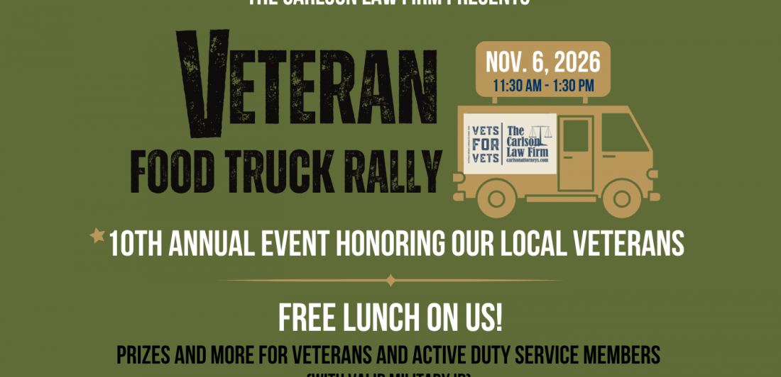 The Carlson Law Firm's 10th annual Veterans Food Truck Rally in Killeen