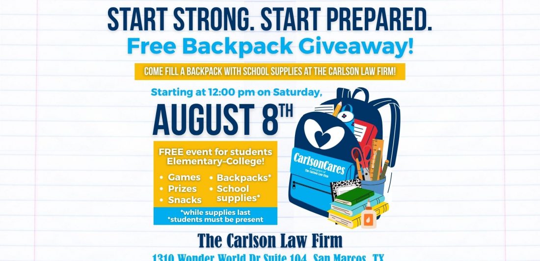 The Carlson Law Firm Invites San Marcos Students to Build Their Own Backpacks at Free Back-to-School Event