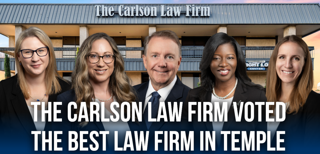 The Carlson Law Firm was voted Best Law Firm in the Temple Daily Telegram's 2026 Readers' Choice Awards.